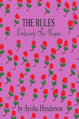 Cover for Ayisha Henderson · The Rules Exclusively for Women (Taschenbuch) (2008)