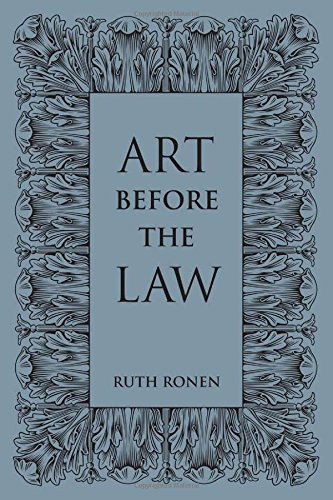 Cover for Ruth Ronen · Art before the Law: Aesthetics and Ethics (Hardcover Book) (2014)