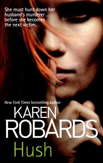 Cover for Karen Robards · Hush (Pocketbok) (2015)