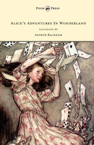 Cover for Lewis Carroll · Alice's Adventures in Wonderland Illustrated by Arthur Rackham (Paperback Book) (2010)