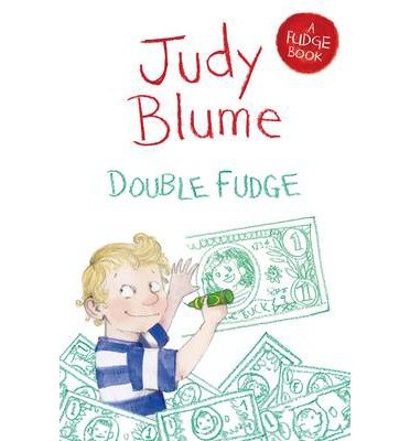 Cover for Judy Blume · Double Fudge - Fudge (Taschenbuch) [New edition] (2014)