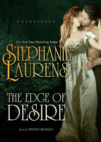 Cover for Stephanie Laurens · The Edge of Desire (Bastion Club Novels, Book 7) (Audiobook (CD)) [Unabridged Library edition] (2012)