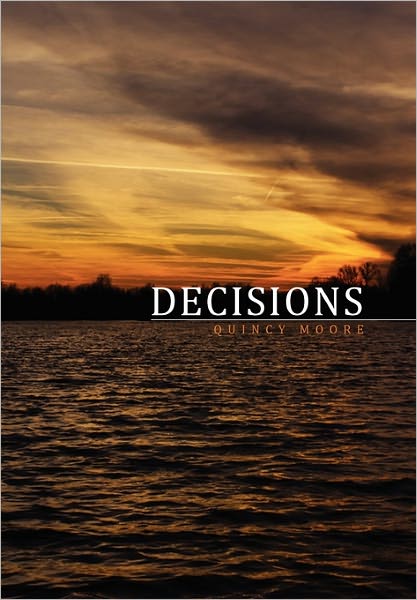 Cover for Quincy Moore · Decisions (Paperback Book) (2011)