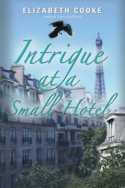 Cover for Elizabeth Cooke · Intrigue at a Small Hotel (Paperback Book) (2016)