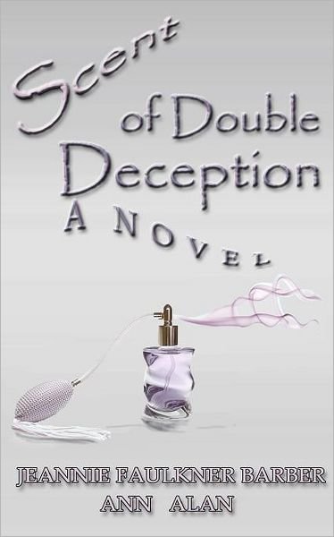 Cover for Ann Alan · Scent of Double Deception (Pocketbok) (2011)
