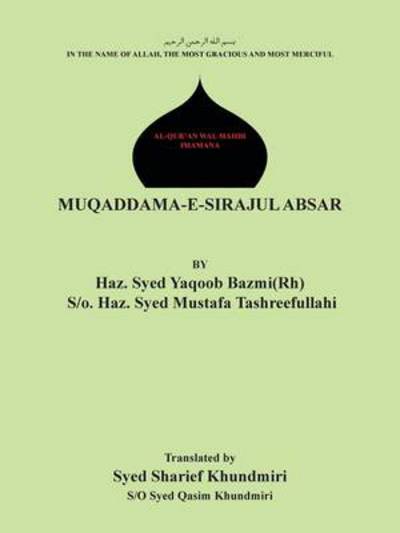 Cover for Syed Sharief Khundmiri · Muqaddama-e-sirajul Absar: Volume 1 (Paperback Book) (2013)