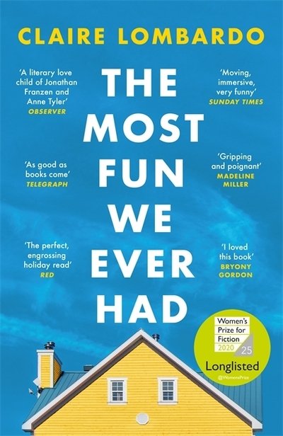 Cover for Claire Lombardo · The Most Fun We Ever Had: Now a Reese Witherspoon Book Club Pick (Taschenbuch) (2020)