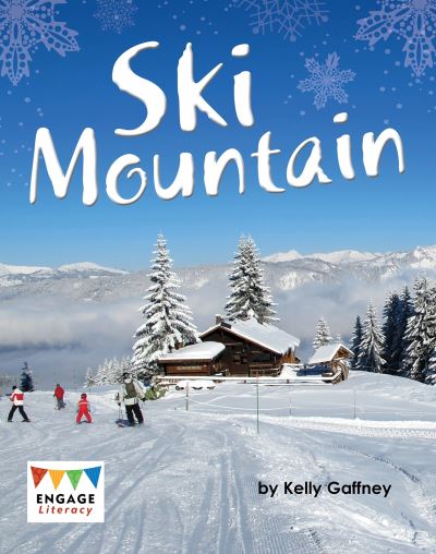 Cover for Kelly Gaffney · Ski Mountain (N/A) (2019)