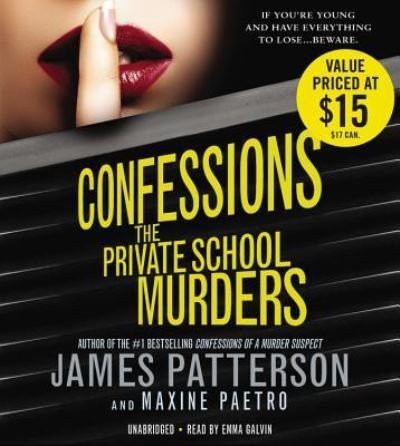 Cover for James Patterson · Confessions: The Private School Murders (N/A) (2013)