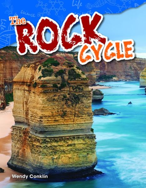 Cover for Wendy Conklin · The Rock Cycle (Pocketbok) (2015)