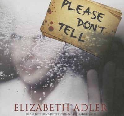 Cover for Elizabeth Adler · Please Don't Tell (CD) (2013)