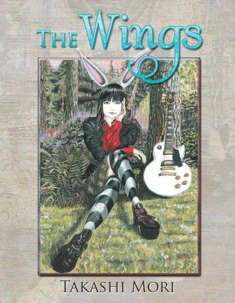 Cover for Takashi Mori · The Wings (Paperback Book) (2014)