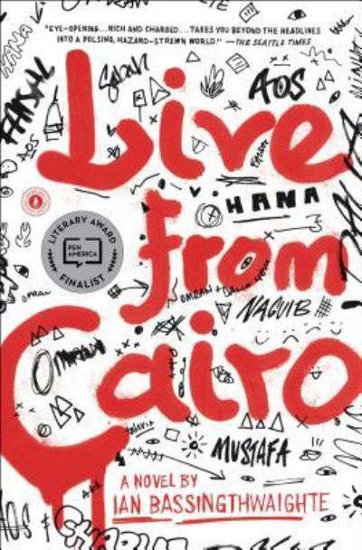 Cover for Ian Bassingthwaighte · Live from Cairo: A Novel (Paperback Book) (2018)