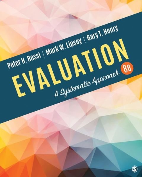 Evaluation - Peter H. Rossi - Livros - SAGE Publications, Inc - 9781506307886 - 11 de janeiro de 2019