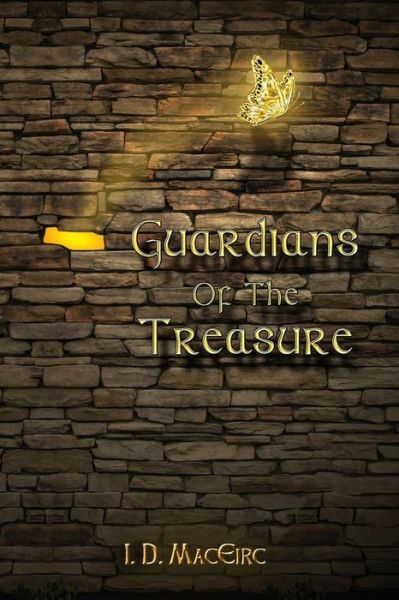 Cover for I D Maceirc · Guardians of the Treasure (Paperback Book) (2015)