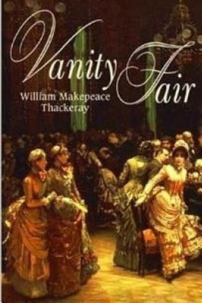 Vanity Fair - William Makepeace Thackeray - Books - Createspace Independent Publishing Platf - 9781519235886 - November 12, 2015