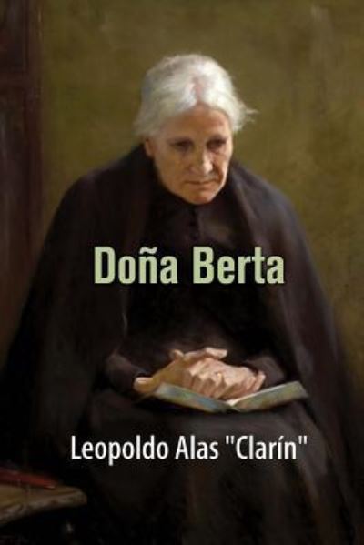 Cover for Leopoldo Alas Clarin · Dona Berta (Paperback Book) (2015)