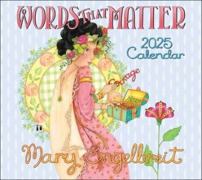 Cover for Mary Engelbreit · Mary Engelbreit's Words That Matter 2025 Deluxe Wall Calendar (Calendar) (2024)
