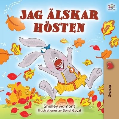 Cover for Shelley Admont · I Love Autumn (Paperback Book) [Swedish edition] (2020)