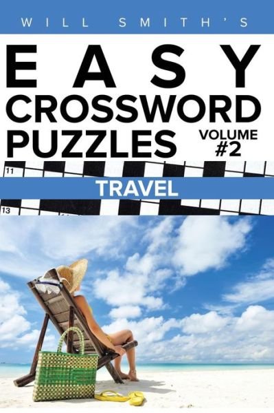 Cover for Will Smith · Will Smith Easy Crossword Puzzles -Travel (Paperback Bog) (2016)