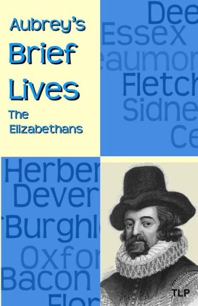 Cover for Simon Webb · Aubrey's Brief Lives (Paperback Book) (2016)