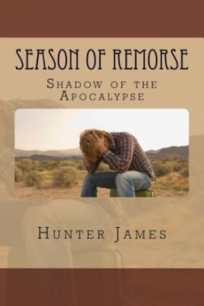 Cover for Hunter James · Season of Remorse (Paperback Book) (2016)