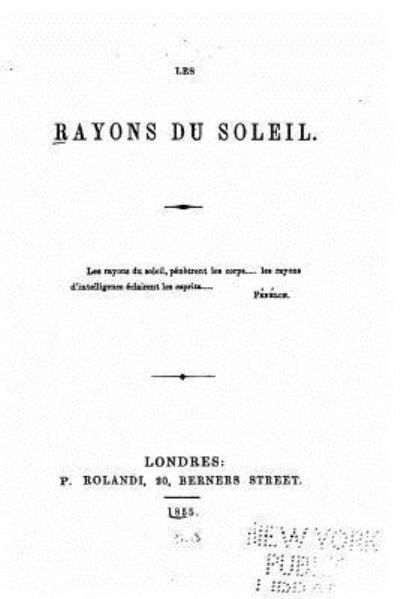 Cover for P Rolandi · Les Rayons du soleil (Paperback Book) (2016)