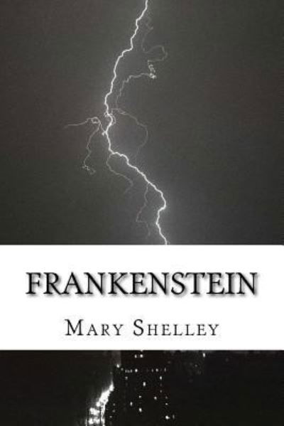 Cover for Mary Shelley · Frankenstein (Paperback Book) (2016)