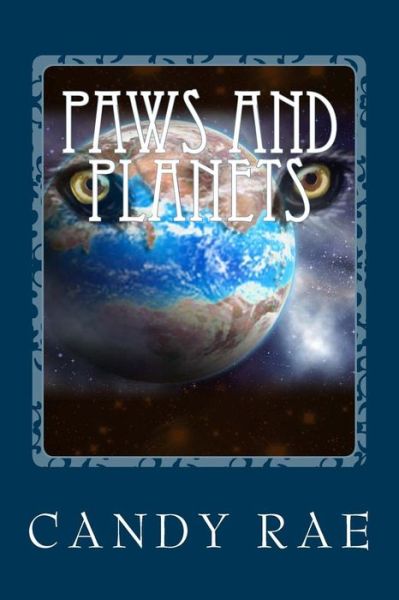 Cover for Candy Rae · Paws and Planets (Paperback Book) (2016)