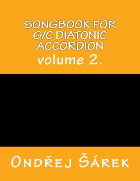 Cover for Ondrej Sarek · Songbook for G/C diatonic accordion (Paperback Book) (2017)