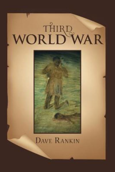 Cover for Dave Rankin · Third World War (Paperback Book) (2019)