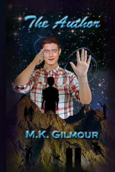 Cover for M K Gilmour · The Author (Paperback Book) (2017)