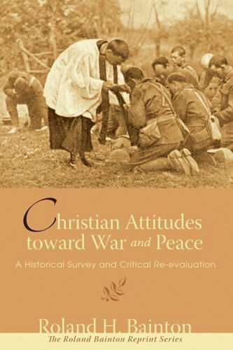 Cover for Roland H. Bainton · Christian Attitudes Toward War and Peace: a Historical Survey and Critical Re-evaluation (Roland Bainton Reprints) (Paperback Book) [Reprint edition] (2008)