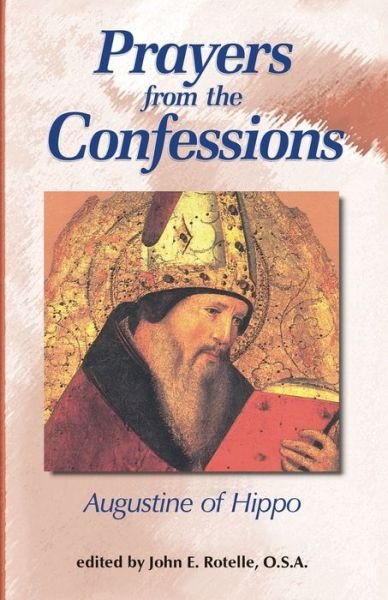 Cover for Augustine of Hippo city of god · Prayers from The Confessions (Pocketbok) (2017)