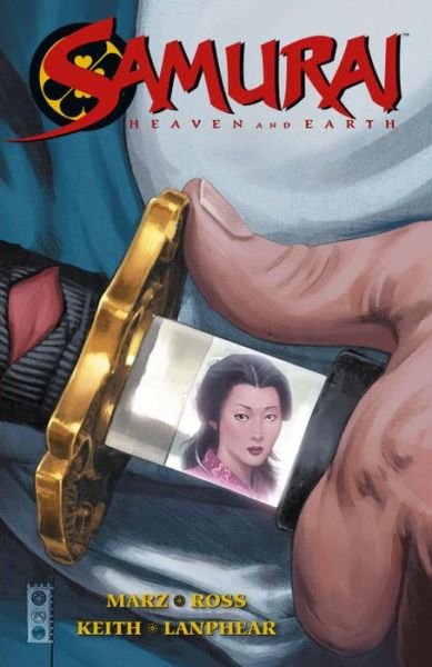 Cover for Ron Marz · Samurai: Heaven and Earth Volume 1 (Paperback Book) (2006)