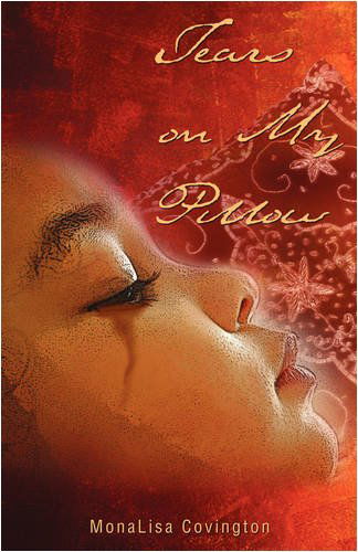 Cover for Monalisa Covington · Tears on My Pillow (Paperback Book) (2009)