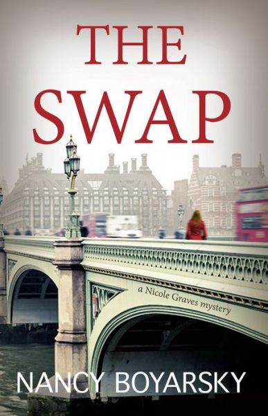 Cover for Nancy Boyarsky · The swap (Bok) (2017)