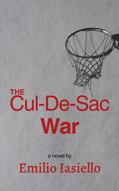 Cover for Emilio Iasiello · The Cul-De-Sac War (Taschenbuch) (2025)