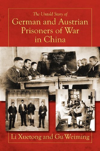 Cover for Gu Weiming · The Untold Story of German and Austrian Prisoners of War in China (Paperback Book) (2012)