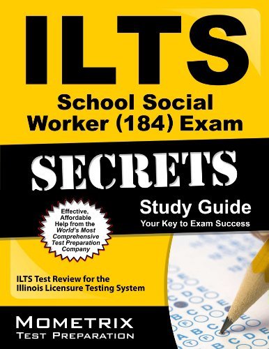 Ilts School Social Worker (184) Exam Secrets Study Guide: Ilts Test Review for the Illinois Licensure Testing System - Ilts Exam Secrets Test Prep Team - Bøger - Mometrix Media LLC - 9781627330886 - 31. januar 2023