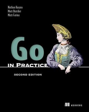 Cover for Nathan Kozyra · Go in Practice, Second Edition (Paperback Book) (2025)