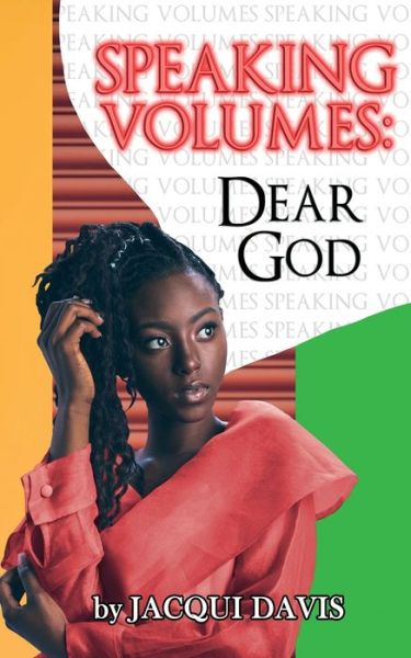 Cover for Jacqui Davis · Speaking Volumes: Dear God (Paperback Book) (2021)