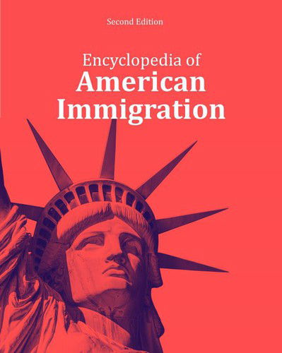 Cover for Salem Press · Encyclopedia of American Immigration (Hardcover Book) [2 Revised edition] (2022)