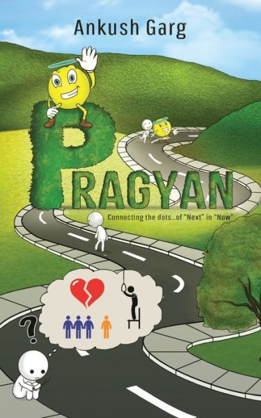 Pragyan - Ankush Garg - Books - Notion Press, Inc. - 9781643240886 - May 7, 2018