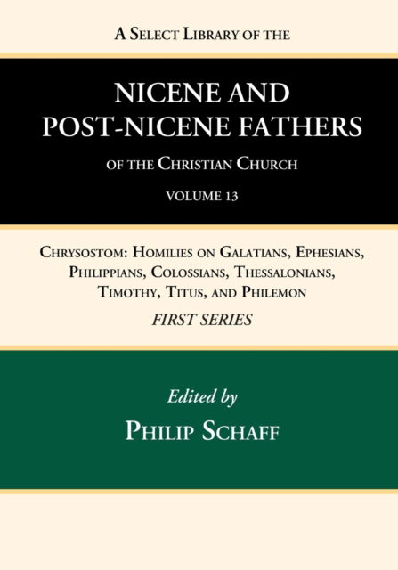 Cover for Philip Schaff · A Select Library of the Nicene and Post-Nicene Fathers of the Christian Church, First Series, Volume 13 (Paperback Book) (2022)