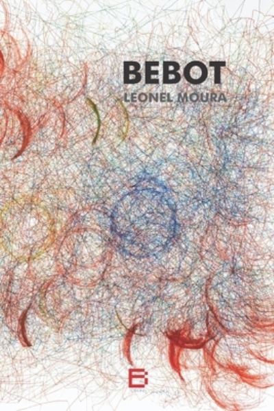 Cover for Leonel Moura · Bebot (Paperback Book) (2019)