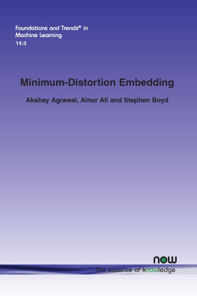 Cover for Akshay Agrawal · Minimum-Distortion Embedding - Foundations and Trends (R) in Machine Learning (Pocketbok) (2021)