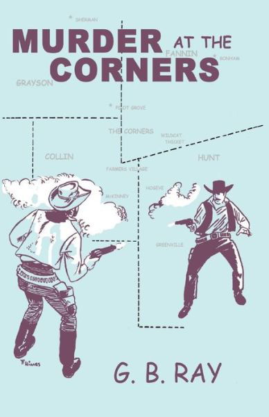 Cover for G B Ray · Murder At The Corners (Paperback Book) (2017)