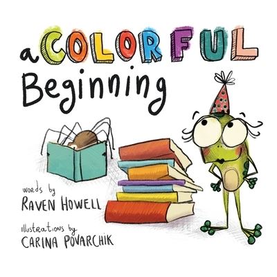 Cover for Raven Howell · Colorful Beginning (Book) (2022)