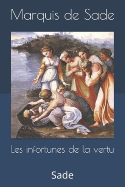 Cover for Marquis de Sade · Les infortunes de la vertu (Pocketbok) (2019)